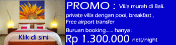 Private Villa murah di Bali - Free: airport transfer, shutle, breakfast, welcome drink